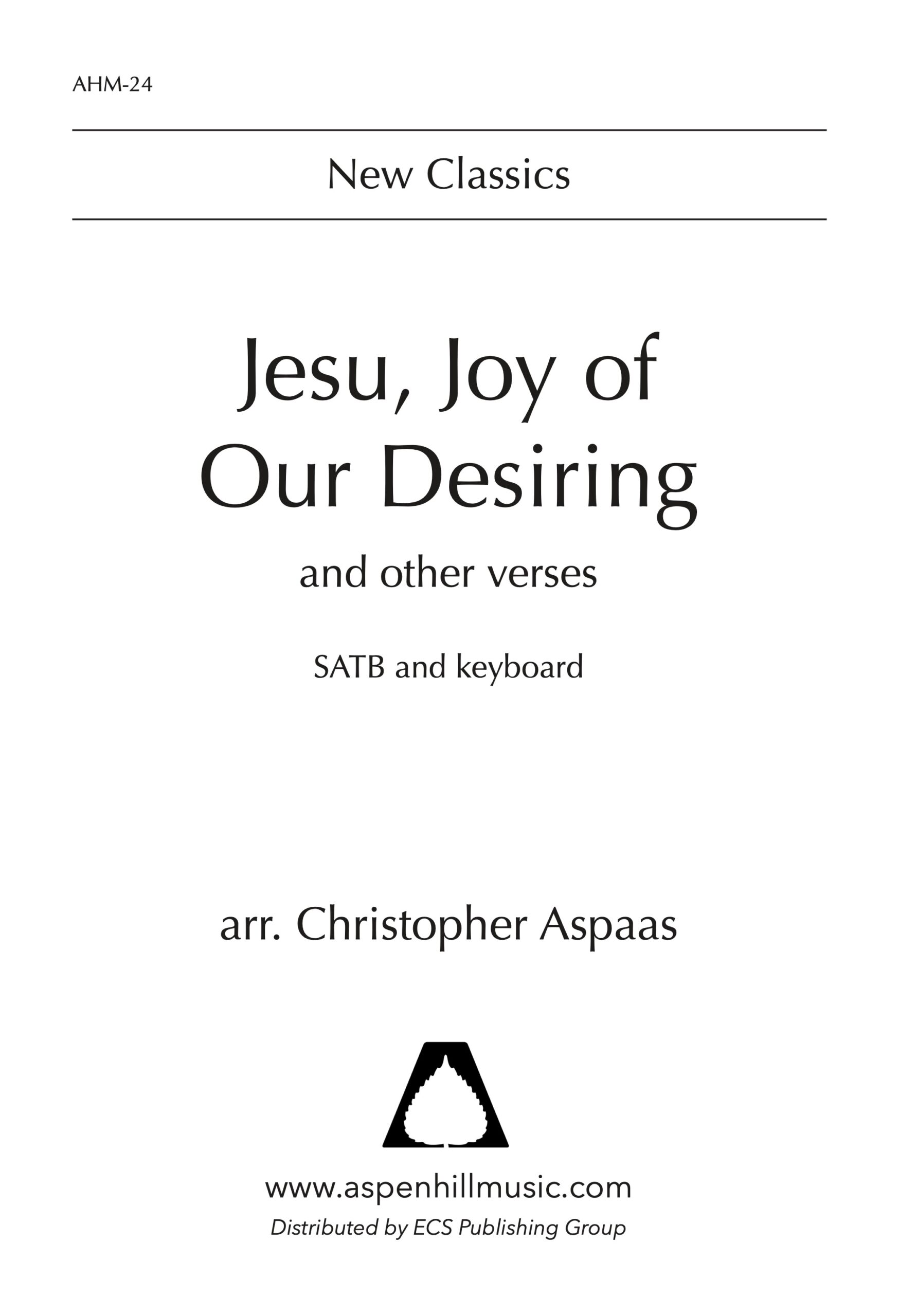 Jesu, Joy of Our Desiring (and other verses)