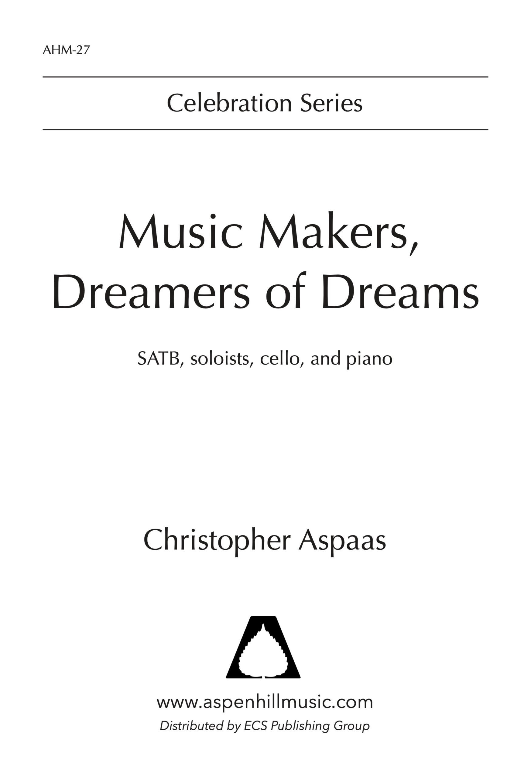 Music Makers, Dreamers of Dreams