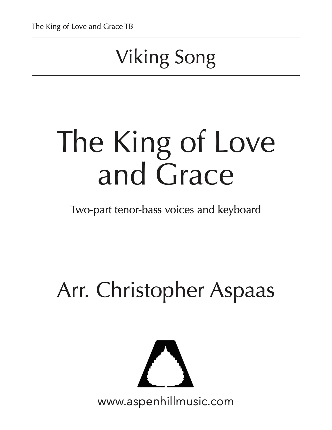 the-king-of-love-and-grace-aspen-hill-music