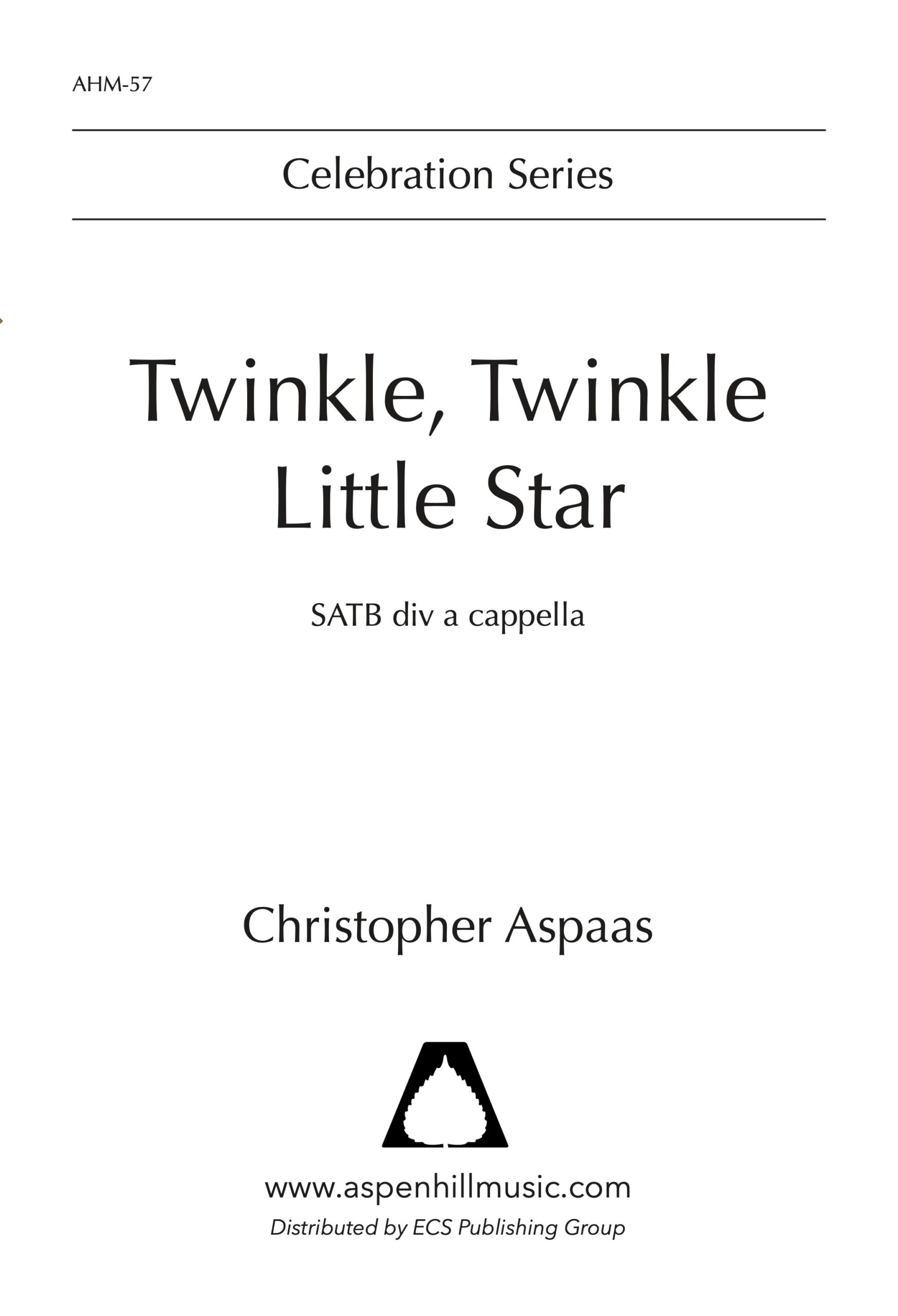 Twinkle, Twinkle Little Star - Aspen Hill Music